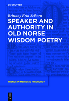 Speaker and Authority in Old Norse Wisdom Poetry 3110548178 Book Cover