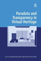 Paradata and Transparency in Virtual Heritage 1138245658 Book Cover