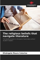 The religious beliefs that navigate literature 6208516234 Book Cover
