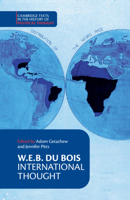 W. E. B. Du Bois: International Thought 1108798772 Book Cover