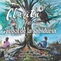 Clarita y el árbol de la sabiduría 1998816133 Book Cover