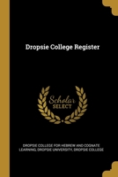 Dropsie College Register 1013019806 Book Cover
