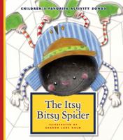 The Itsy Bitsy Spider (Children's Favorite Activity Songs) 1503865401 Book Cover