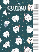 Guitar Tab Notebook: Blank 6 Strings Chord Diagrams & Tablature Music Sheets with Funny Teeth Themed Cover Design B083XWM8VK Book Cover