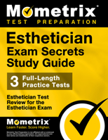 Esthetician Exam Secrets Study Guide: Esthetician Test Review for the Esthetician Exam 1609716817 Book Cover