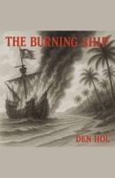 The Burning Ship B0F9HHVK7C Book Cover