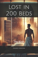 Lost in 200 Beds: The Birth B0DSNZLXRM Book Cover
