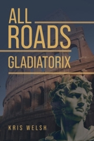 All Roads B0HK1BXVXZ Book Cover