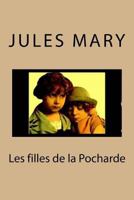 Les filles de la Pocharde 153075612X Book Cover