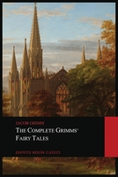 The Complete Grimms' Fairy Tales B0HC4GQNP3 Book Cover