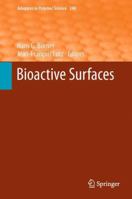 Advances In Polymer Science, Volume 240: Bioactive Surfaces 3642201547 Book Cover