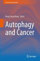 Autophagy and Cancer 1461465605 Book Cover