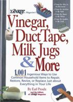 Yankee Magazine's Vinegar, Duct Tape, Milk Jugs & More 0899093795 Book Cover