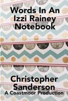Words In An Izzi Rainey Notebook 1717892655 Book Cover