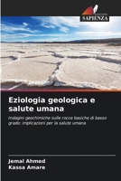 Eziologia geologica e salute umana (Italian Edition) 6207715454 Book Cover