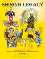 Shining Legacy 1734769335 Book Cover