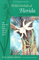Wild Orchids of Florida: With References to the Gulf and Atlantic Coastal Plain 0813029333 Book Cover