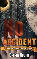 No Accident 1537071807 Book Cover