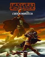 Castles & Crusades Codex Nordica 1936822636 Book Cover