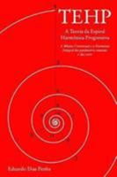 TEHP - A Teoria da Espiral Harm�nica Progressiva 1364713713 Book Cover