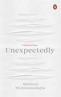 Unexpectedly: A Collection of Poems 0143474405 Book Cover