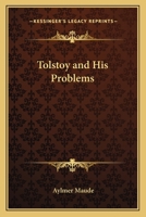 Tolstoy and His Problems 1377382745 Book Cover