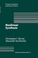 Nonlinear Synthesis: Proceedings of a Iiasa Workshop Held in Sopron, Hungary June 1989 (Progress in Systems and Control Theory) 0817634843 Book Cover