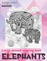 Large Animal Coloring Book - Animals - Large Print - Elephants null Book Cover
