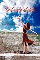 Del suelo al cielo 1463302754 Book Cover