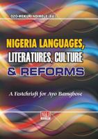 Nigerian Languages, Literatures, Culture and Reforms 9785416410 Book Cover