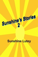 Sunshine's Stories 2 B08NDT3B84 Book Cover