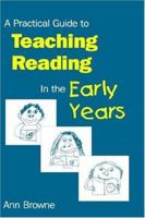 A Practical Guide to Teaching Reading in the Early Years 185396400X Book Cover