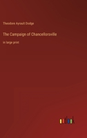 The Campaign of Chancellorsville: in large print 3368344897 Book Cover