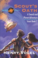 Scout's Oath 1938834445 Book Cover