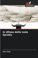 In difesa delle isole Spratly (Italian Edition) 6209320864 Book Cover