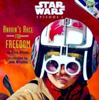 Star Wars: Episode I - Anakin's Race for Freedom 0375808914 Book Cover