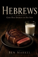 Hebrews: God Has Spoken In His Son B0HG6WS2DL Book Cover
