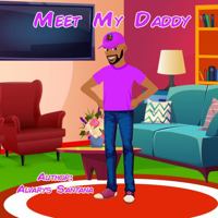 Meet My Daddy 1961011077 Book Cover