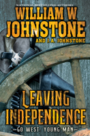 Leaving Independence 1496746139 Book Cover