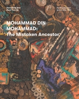 Mohammad Din Mohammad: The Mistaken Ancestor 9811480028 Book Cover