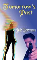 Tomorrow's Past 1440466343 Book Cover