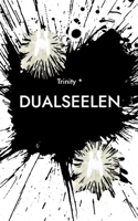 Dualseelen (German Edition) 3759758533 Book Cover