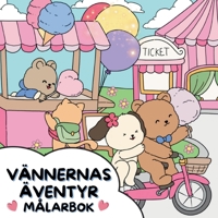 Vännernas Äventyr Målarbok: Cozy Målarbok (Swedish Edition) 9199069466 Book Cover