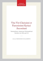Vita Viri Clarissimi Et Famosissimi Kyriaci Anconitani (Transactions of the American Philosophical Society) 0871698641 Book Cover