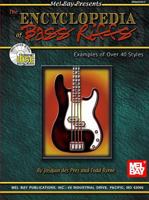 Mel Bay The Encyclopedia of Bass Riffs: Examples of Over 40 Styles 0786656883 Book Cover