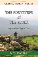 The Footsteps of the Flock: Separation False & True 1907731814 Book Cover