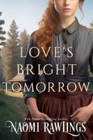 Love's Bright Tomorrow (The Eagle Harbor Series) 195535636X Book Cover