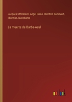 La muerte de Barba-Azul (Spanish Edition) 3368038656 Book Cover