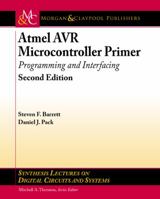 Atmel AVR Microcontroller Primer: Programming and Interfacing 1598295411 Book Cover
