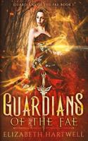Guardians of the Fae #1 1728673089 Book Cover